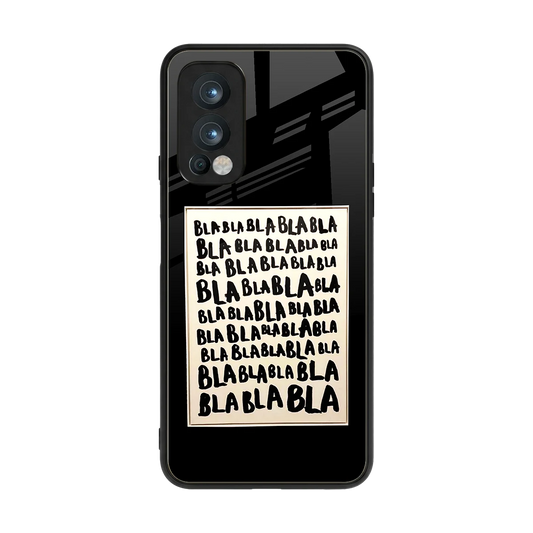 Bla Bla back phone cover | glass case for oneplus nord 2