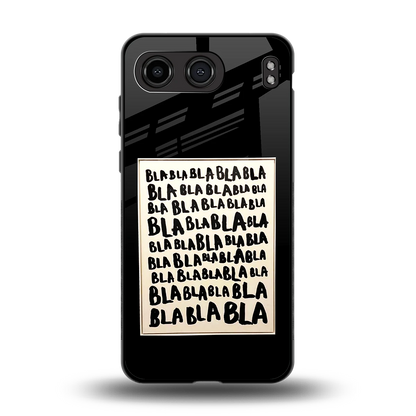 Bla Bla back phone cover | glass case for oneplus nord 4