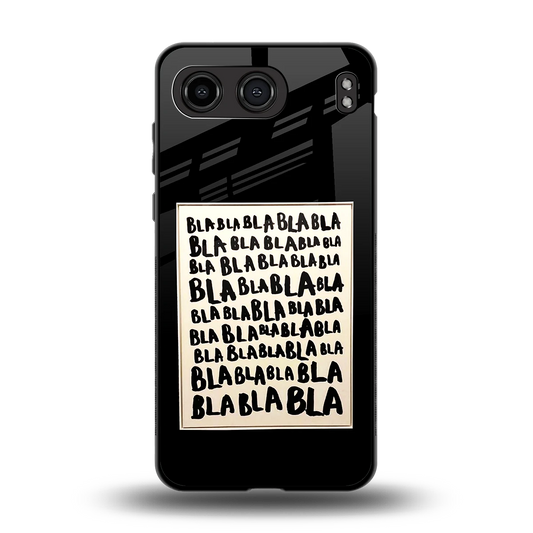 Bla Bla back phone cover | glass case for oneplus nord 4