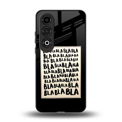 Bla Bla back phone cover | glass case for oneplus nord ce 4