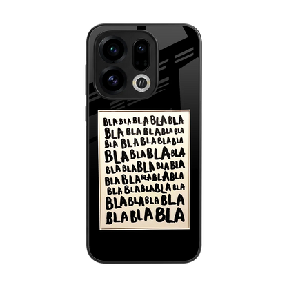 Bla Bla back phone cover | glass case for oppo find x9