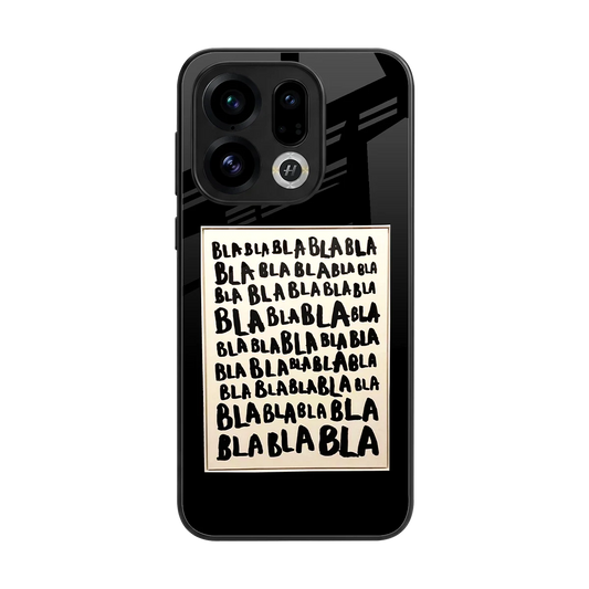 Bla Bla back phone cover | glass case for oppo find x9