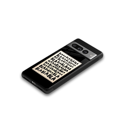 Bla Bla google pixel 7 pro mobile cover | shockproof glass phone case