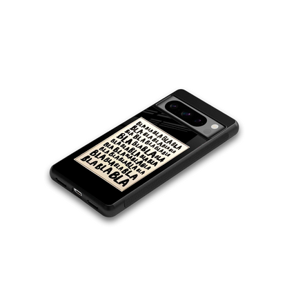 Bla Bla google pixel 8 pro mobile cover | shockproof glass phone case