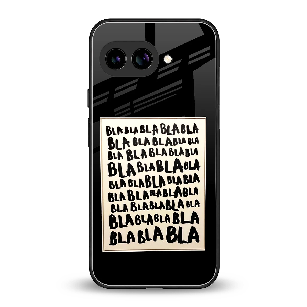 Bla Bla back phone cover | glass case for google pixel 10a