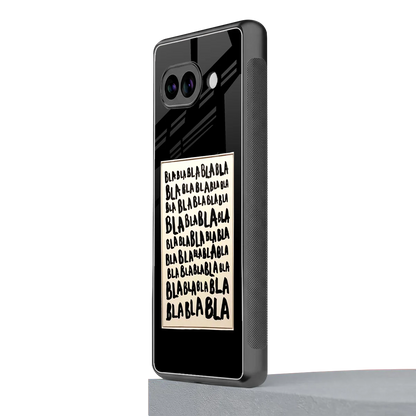 Bla Bla google pixel 10a mobile cover | shockproof glass phone case