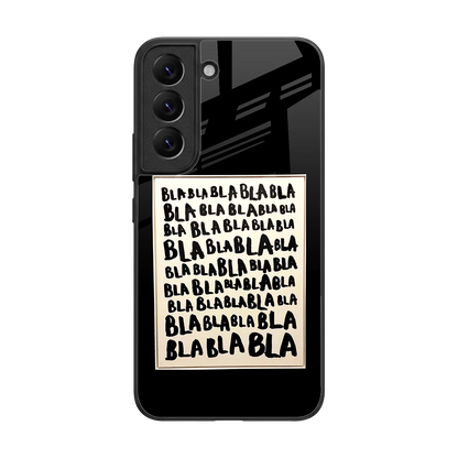 Bla Bla back phone cover | glass case for samsung galaxy s22