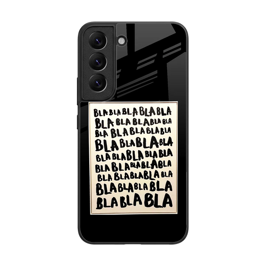Bla Bla back phone cover | glass case for samsung galaxy s22