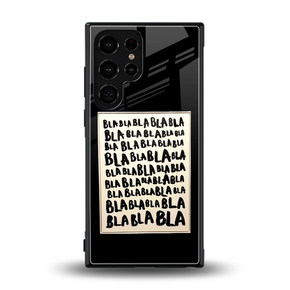 Bla Bla back phone cover | glass case for samsung galaxy s24 ultra