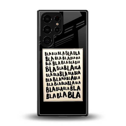 Bla Bla back phone cover | glass case for samsung galaxy s25 ultra