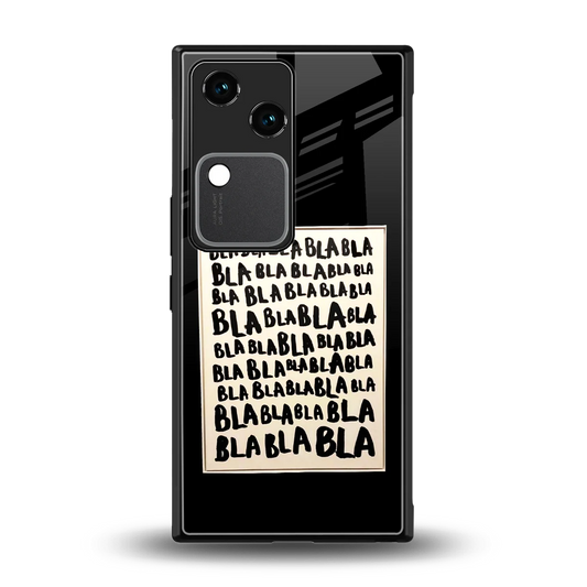 Bla Bla back phone cover | glass case for vivo v30