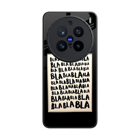 Bla Bla back phone cover | glass case for vivo x200 pro