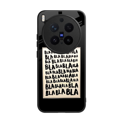 Bla Bla back phone cover | glass case for vivo x300 pro