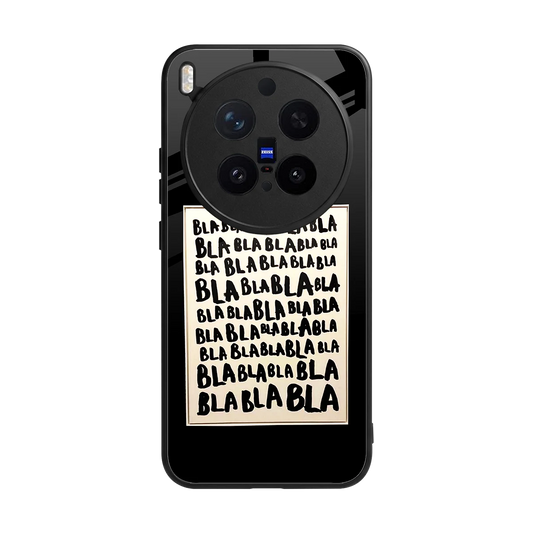 Bla Bla back phone cover | glass case for vivo x300 pro
