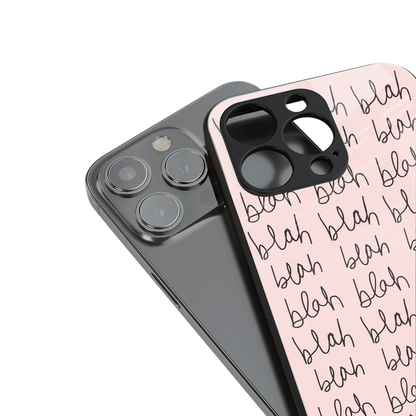 Blah Blah Blah Phone Case for Iphone 16 | Glass Case