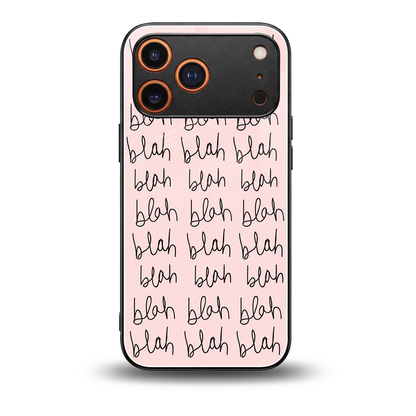 Blah Blah Blah back phone cover | glass case for iphone 17 pro