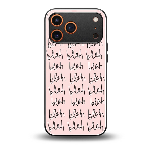 Blah Blah Blah back phone cover | glass case for iphone 17 pro max