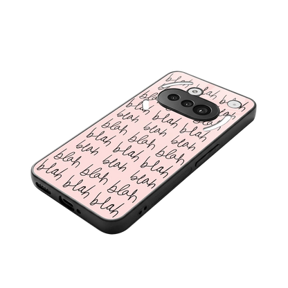 Blah Blah Blah stylish phone case for nothing phone 3a | glossy glass and slim fit