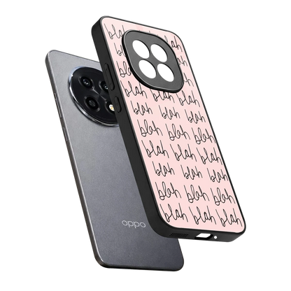 Blah Blah Blah sleek oppo f29 pro 5g cover with tempered glass back and TPU edges