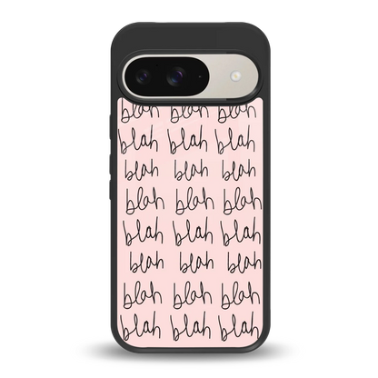 Blah Blah Blah back phone cover | glass case for google pixel 9