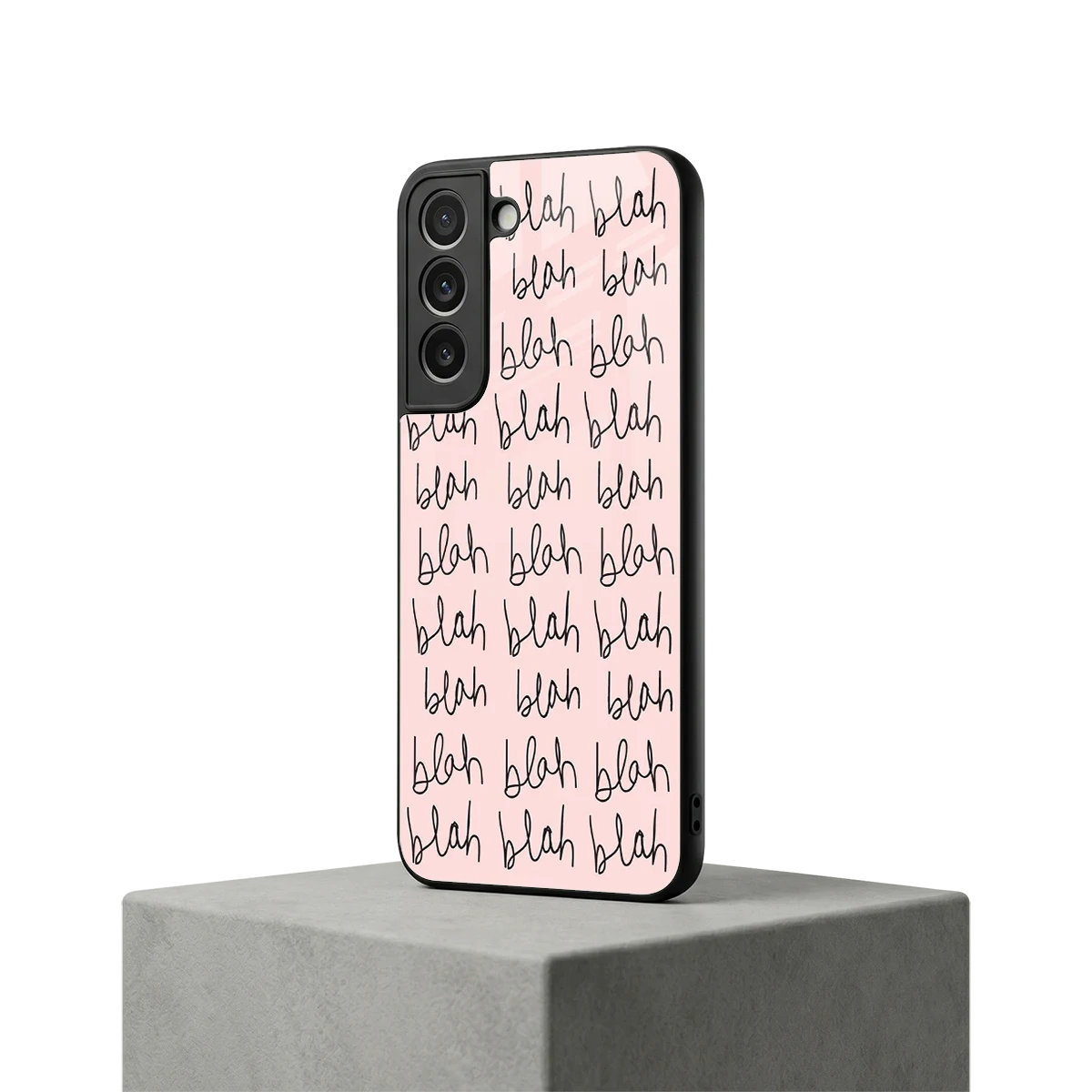 Blah Blah Blah samsung galaxy s22 mobile cover | shockproof glass phone case