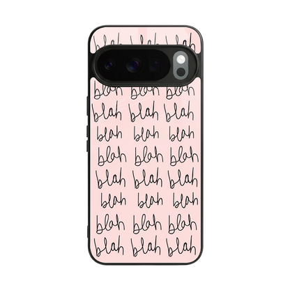 Blah Blah Blah back phone cover | glass case for google pixel 10 pro