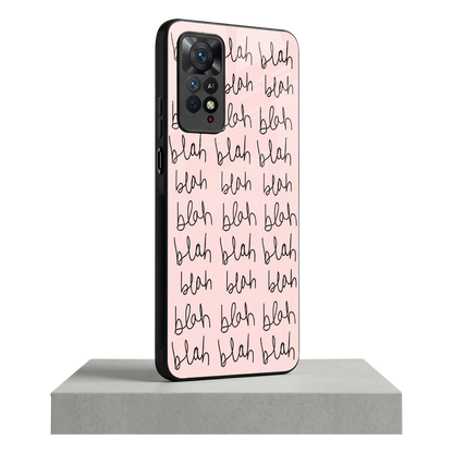 Blah Blah Blah redmi note 11 pro mobile cover | shockproof glass phone case