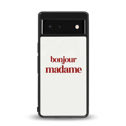 Bonjour Madame back phone cover | glass case for google pixel 6a