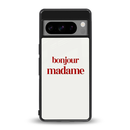 Bonjour Madame back phone cover | glass case for google pixel 8 pro