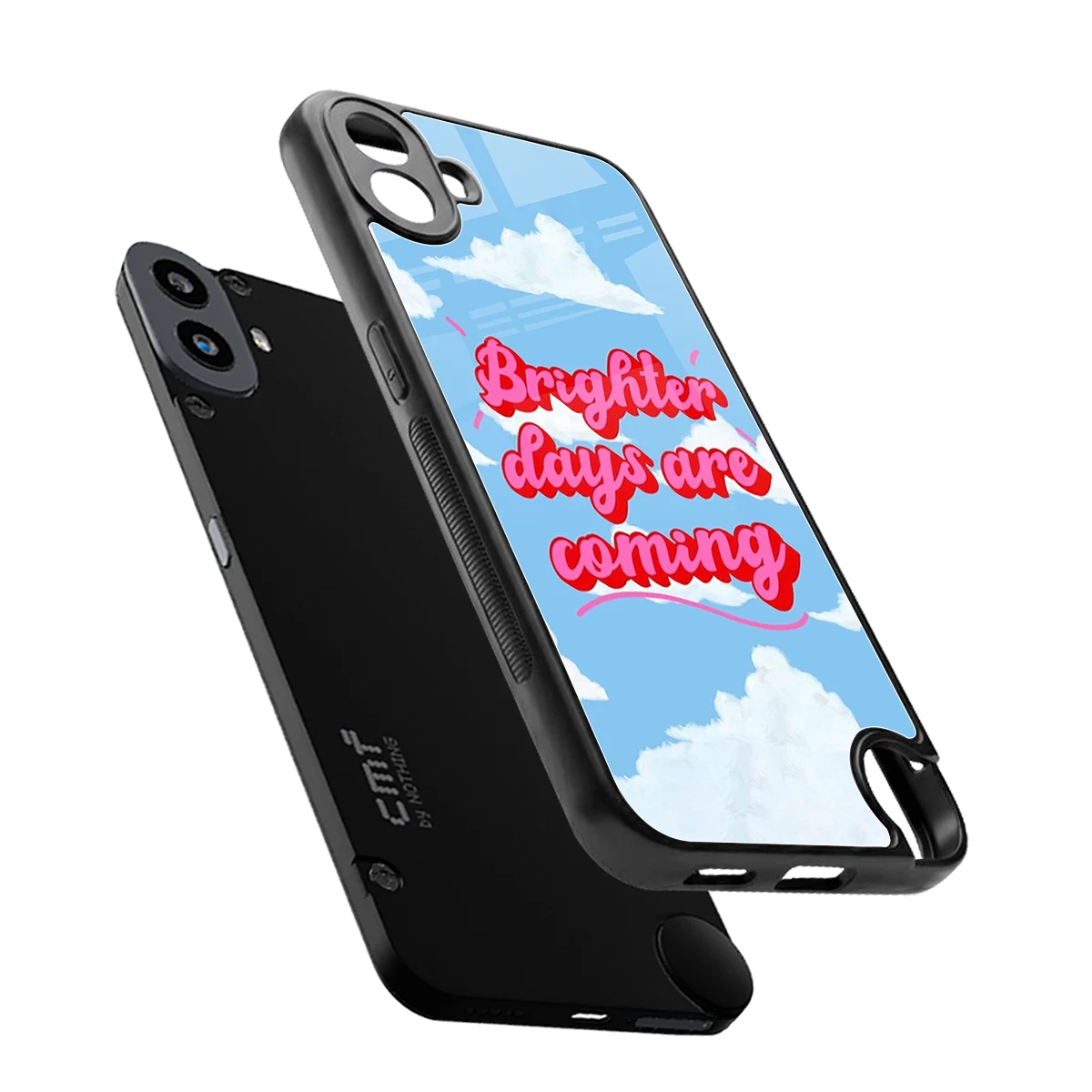 Brighter Days Are Coming sleek cmf nothing phone 1 cover with tempered glass back and TPU edges
