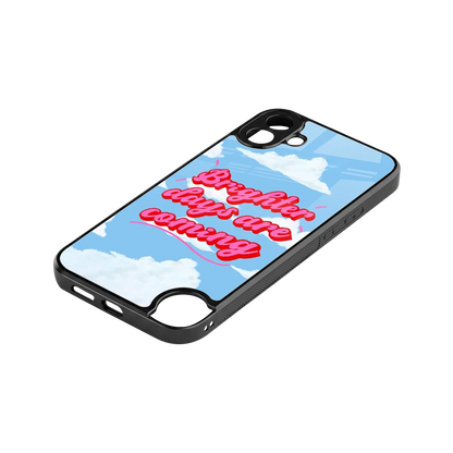 Brighter Days Are Coming stylish phone case for cmf nothing phone 1 | glossy glass and slim fit