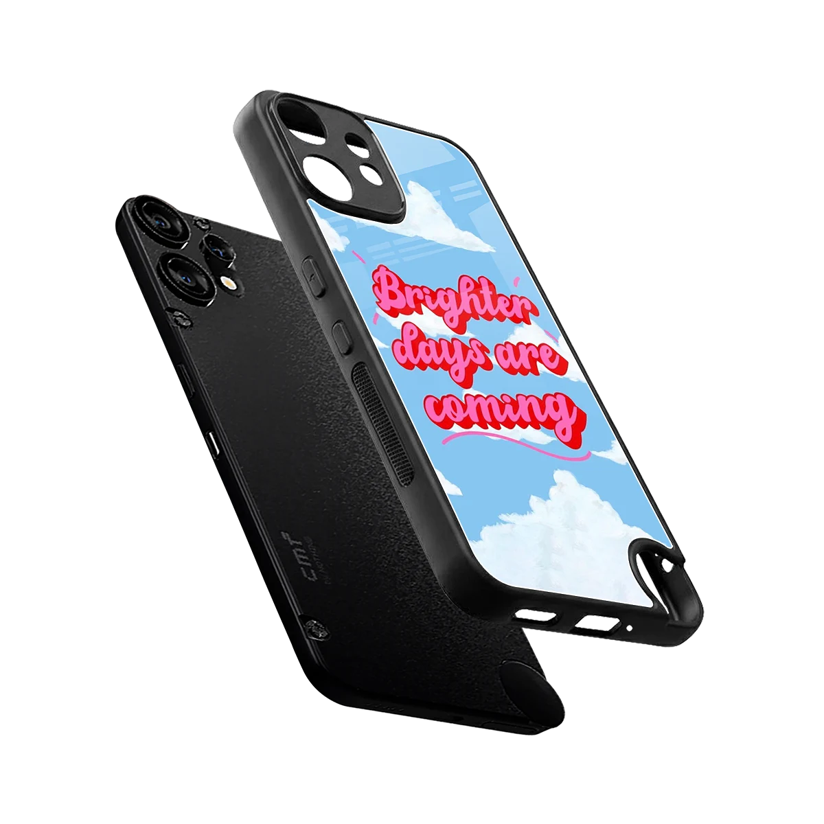 Brighter Days Are Coming sleek cmf nothing phone 2 pro cover with tempered glass back and TPU edges