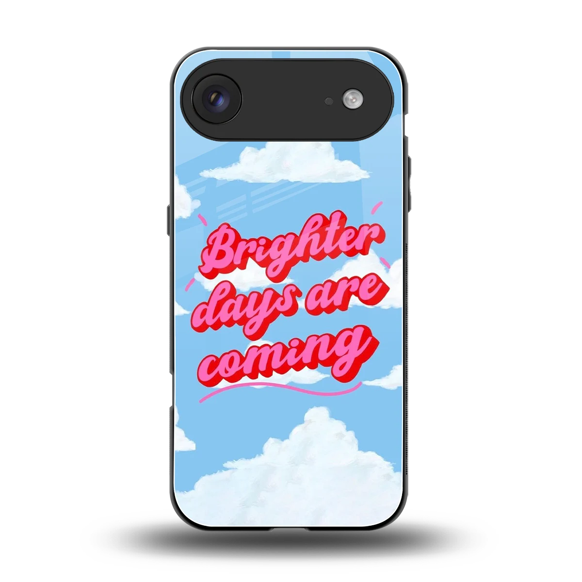 Brighter Days Are Coming back phone cover | glass case for iphone air