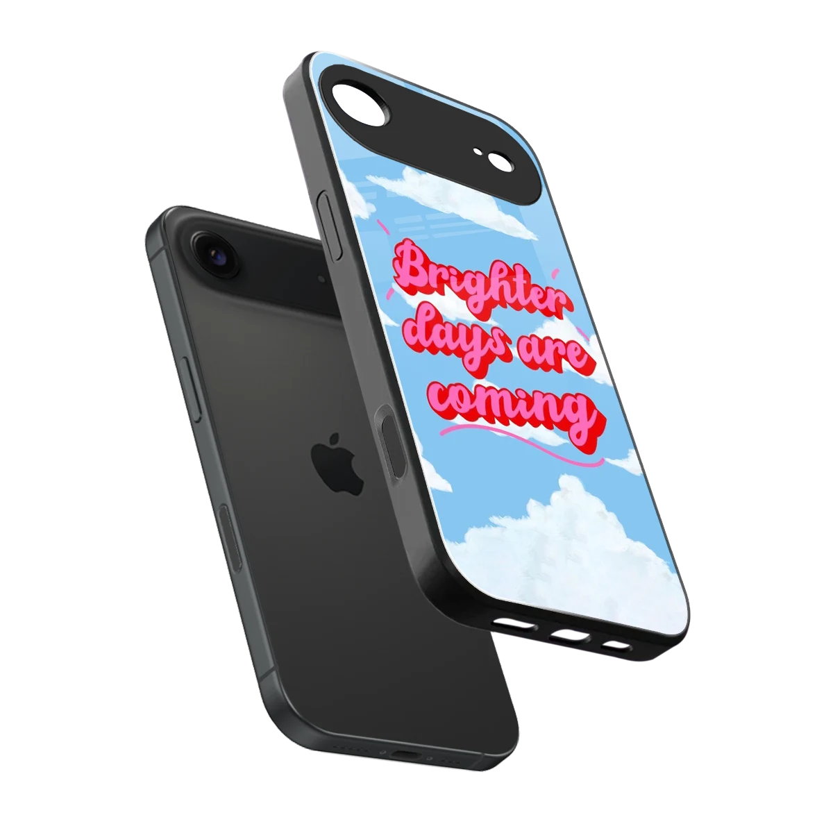 Brighter Days Are Coming sleek iphone air cover with tempered glass back and TPU edges
