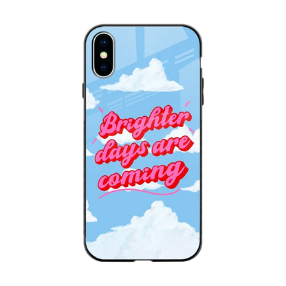Brighter Days Are Coming back phone cover | glass case for iphone x