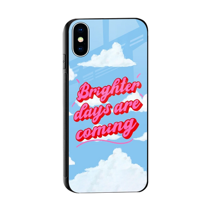 Brighter Days Are Coming sleek iphone x cover with tempered glass back and TPU edges