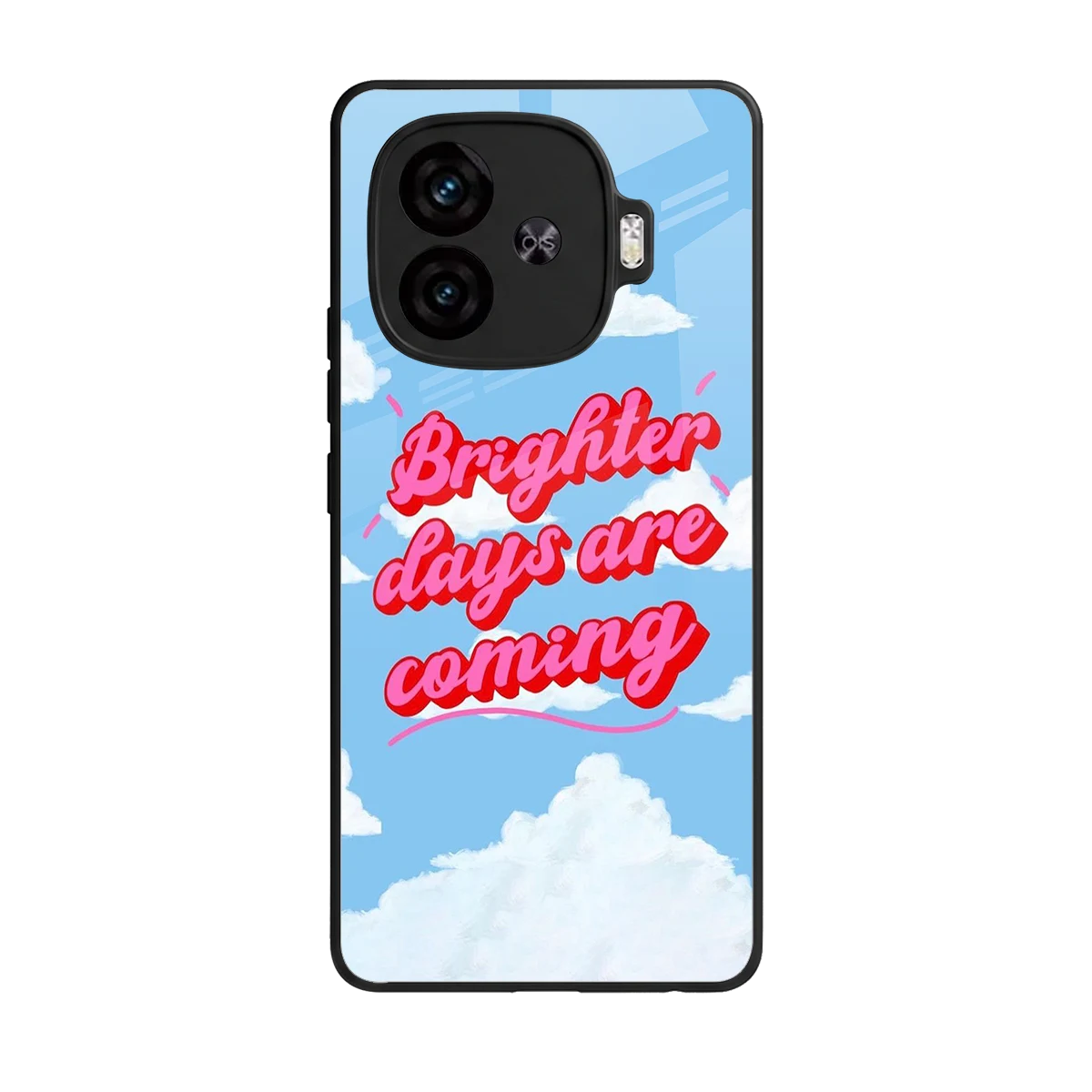 Brighter Days Are Coming back phone cover | glass case for iqoo neo 10r 5g