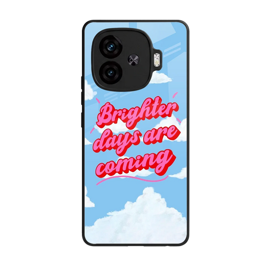 Brighter Days Are Coming back phone cover | glass case for iqoo neo 10r 5g