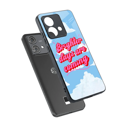 Brighter Days Are Coming sleek motorola edge 40 neo 5g cover with tempered glass back and TPU edges