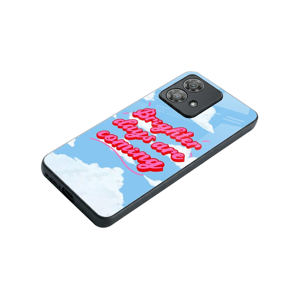 Brighter Days Are Coming stylish phone case for motorola edge 40 neo 5g | glossy glass and slim fit