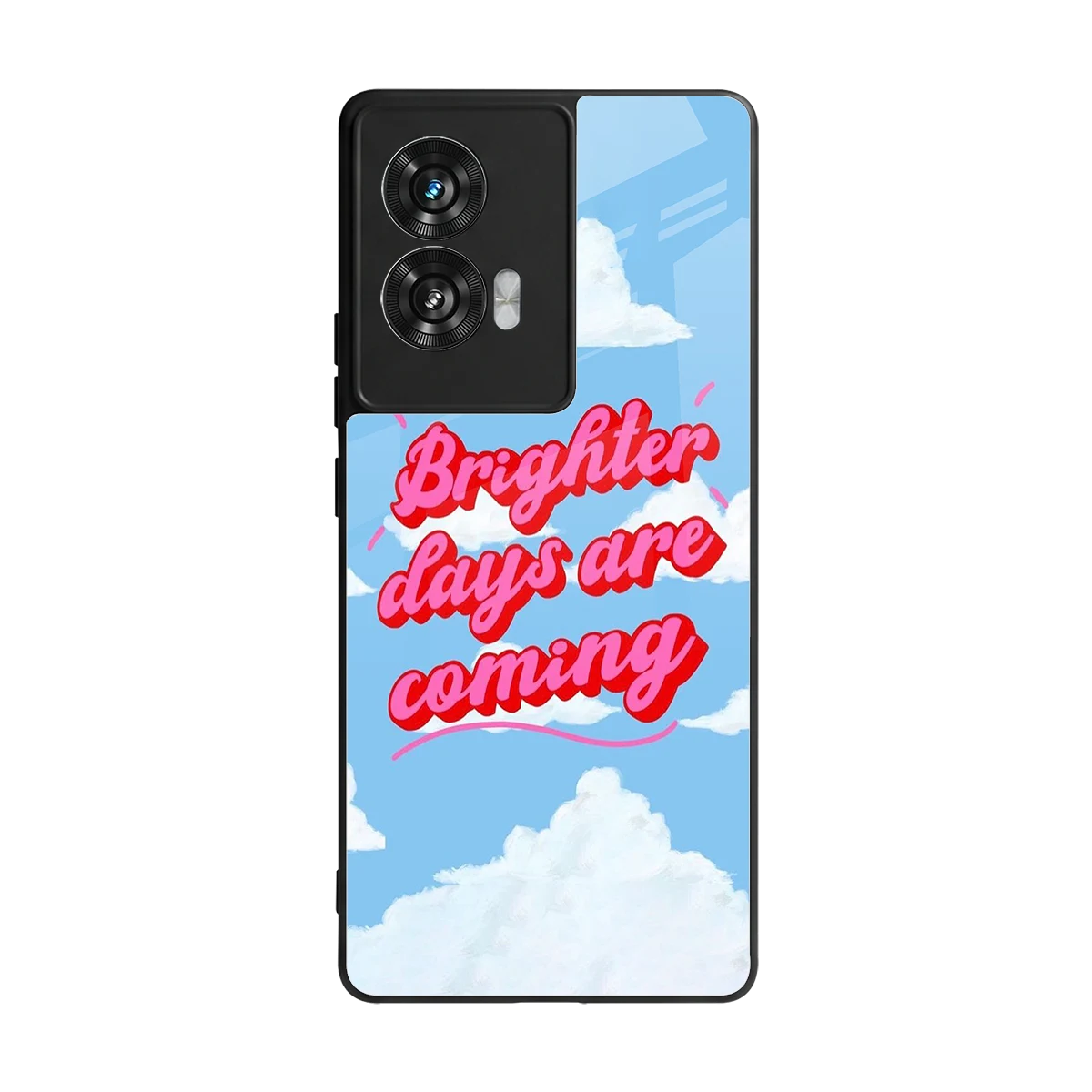 Brighter Days Are Coming back phone cover | glass case for motorola edge 50 fusion
