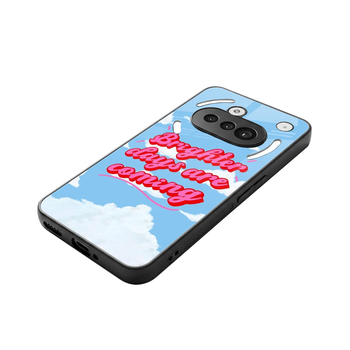 Brighter Days Are Coming stylish phone case for nothing phone 3a | glossy glass and slim fit