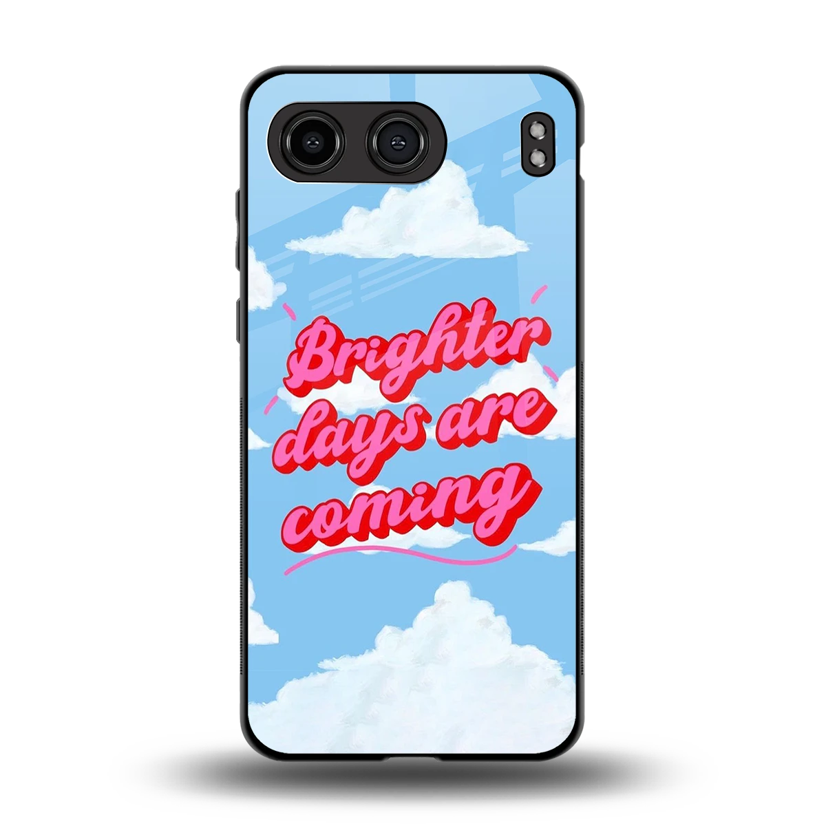 Brighter Days Are Coming back phone cover | glass case for oneplus nord 4