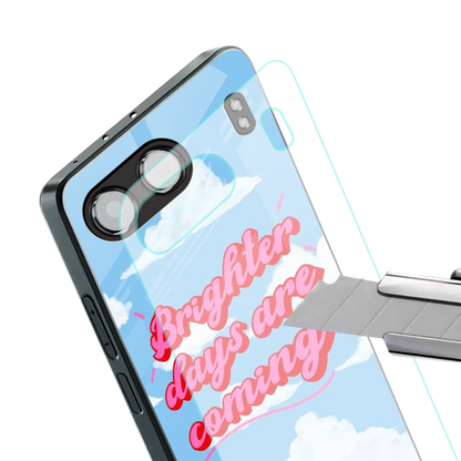 Brighter Days Are Coming stylish phone case for oneplus nord 4 | glossy glass and slim fit