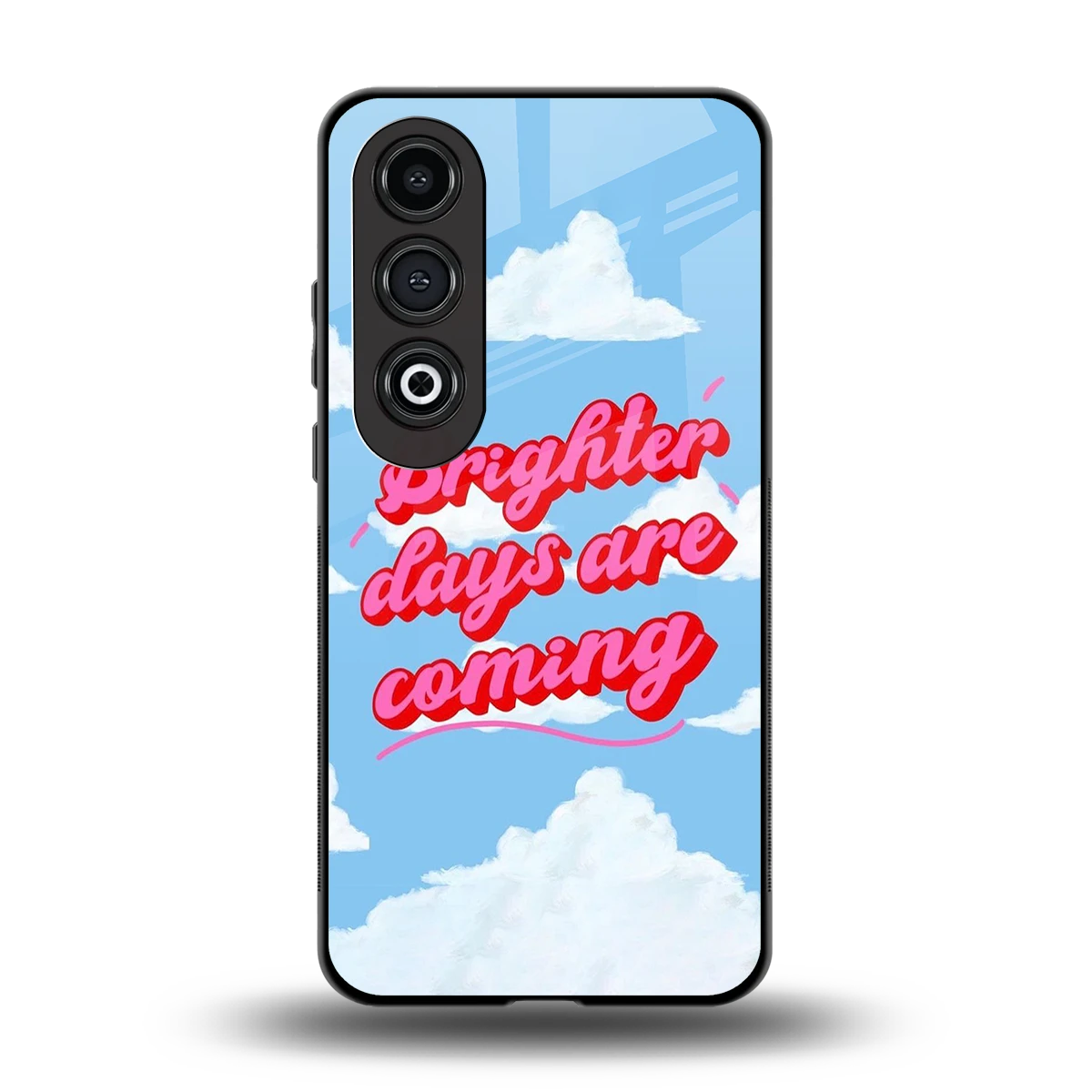 Brighter Days Are Coming back phone cover | glass case for oneplus nord ce 4