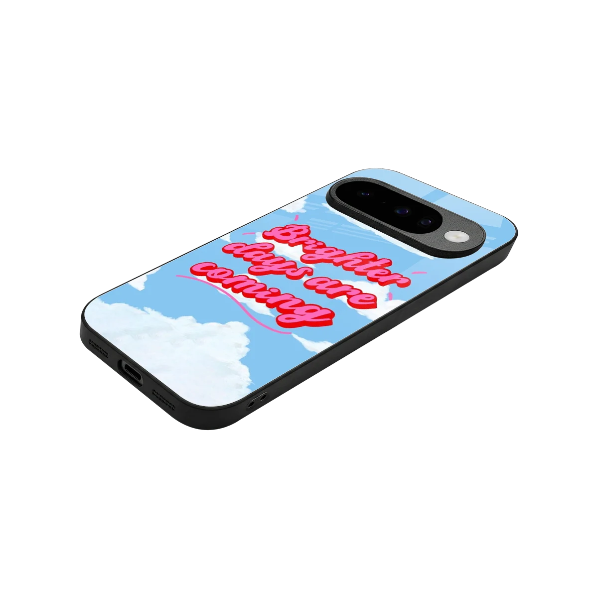 Brighter Days Are Coming stylish phone case for google pixel 10 | glossy glass and slim fit
