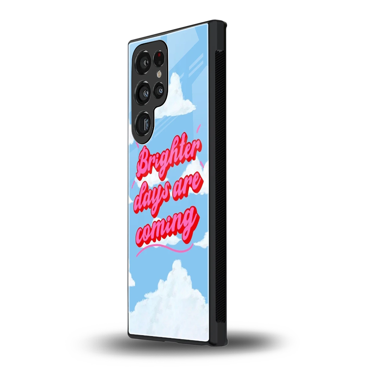 Brighter Days Are Coming samsung galaxy s23 ultra mobile cover | shockproof glass phone case