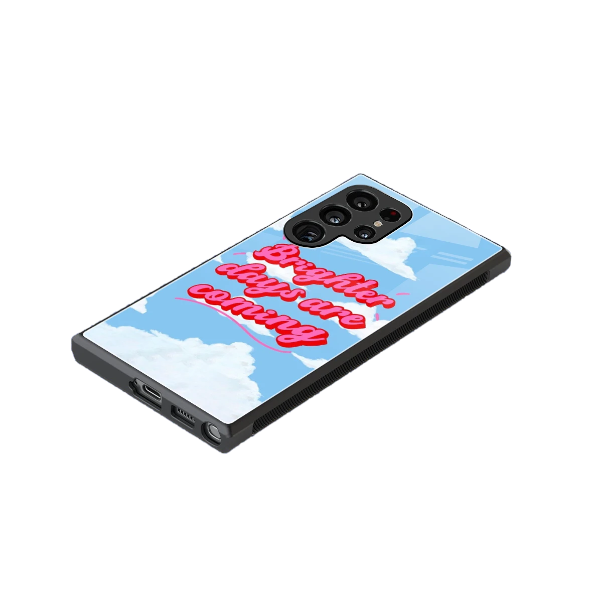 Brighter Days Are Coming stylish phone case for samsung galaxy s23 ultra | glossy glass and slim fit