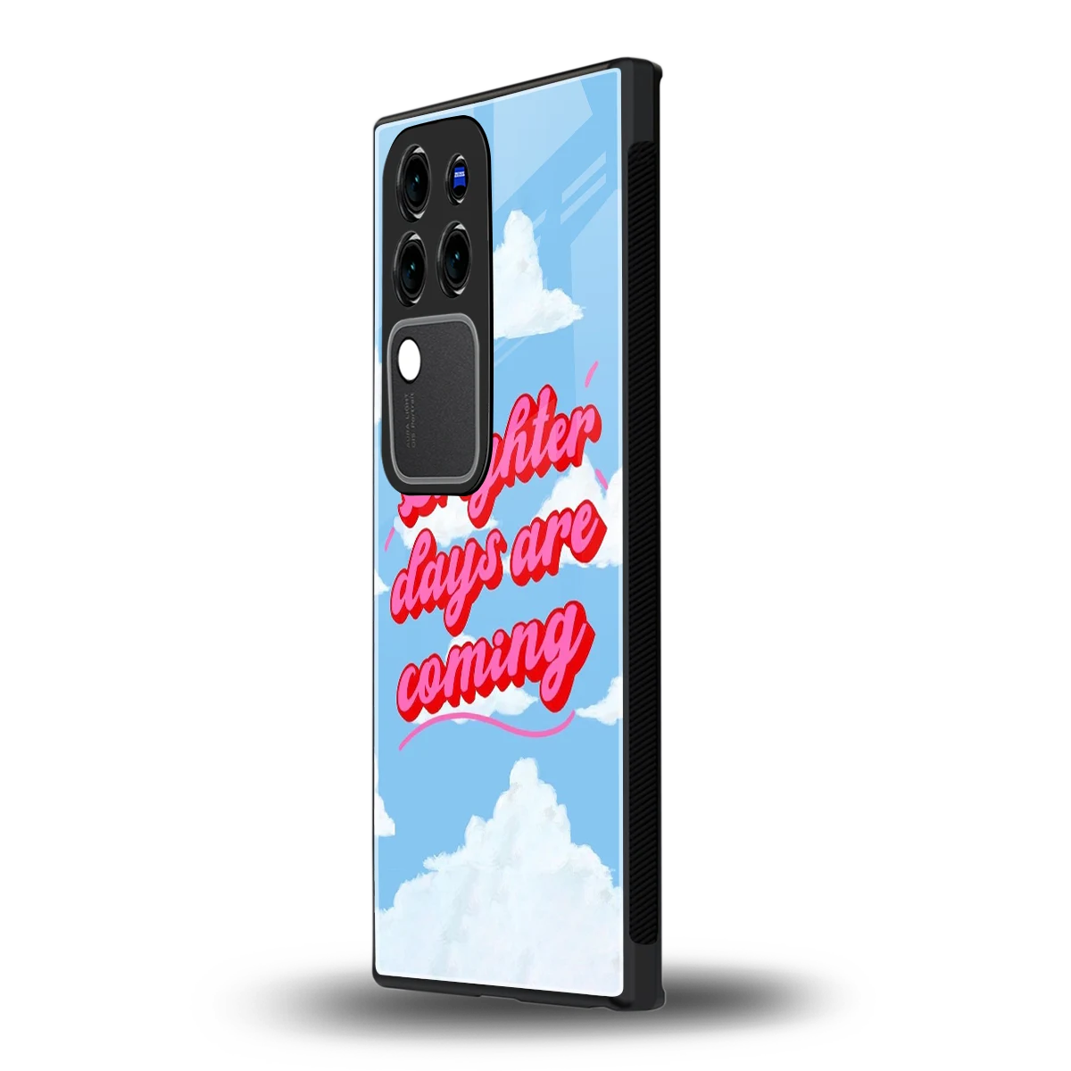 Brighter Days Are Comingvivo v30 pro mobile cover | shockproof glass phone case