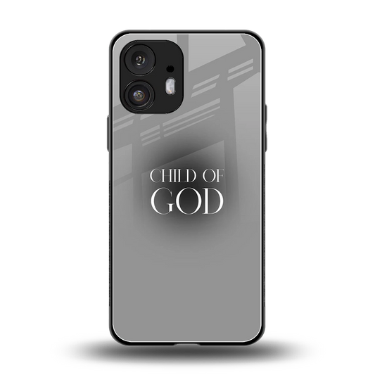 Child Of God back phone cover | glass case for nothing phone 2